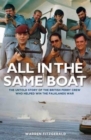 All in the Same Boat - The untold story of the British ferry crew who helped win the Falklands War - eBook