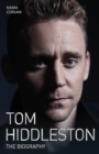 Tom Hiddleston - The Biography - Book