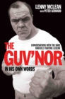 The Guv'nor In His Own Words - Conversations with the Bare Knuckle Fighting Legend - eBook