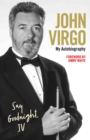 John Virgo: Say Goodnight, JV - My Autobiography - eBook