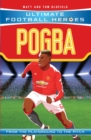 Pogba (Ultimate Football Heroes - the No. 1 football series) - eBook