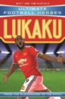 Lukaku (Ultimate Football Heroes - the No. 1 football series) : Collect Them All! - Book