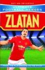 Zlatan (Ultimate Football Heroes - the No. 1 football series) : Collect Them All! - eBook