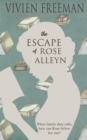 The Escape of Rose Alleyn - eBook