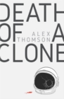 Death of a Clone - eBook