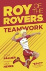 Roy of the Rovers: Teamwork - eBook