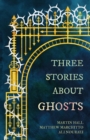 Three Stories About Ghosts - eBook