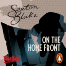 Sexton Blake on the Home Front - eBook