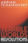 Terrible Worlds: Revolutions - Book