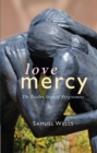 Love Mercy : The Twelve Steps of Forgiveness - eBook