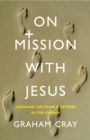 On Mission with Jesus : Changing the default setting of the church - eBook