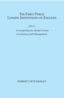 The Early Public Lunatic Institutions of England Part I - eBook