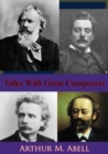 Talks With Great Composers - eBook