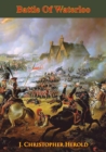 Battle Of Waterloo [Illustrated Edition] - eBook