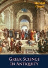 Greek Science In Antiquity - eBook