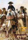 Bonaparte In Egypt [Illustrated Edition] - eBook