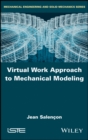 Virtual Work Approach to Mechanical Modeling - Book