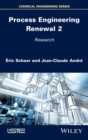 Process Engineering Renewal 2 : Research - Book
