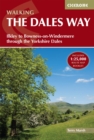 Walking the Dales Way : Ilkley to Bowness-on-Windermere through the Yorkshire Dales - Book