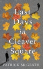 Last Days in Cleaver Square - Book