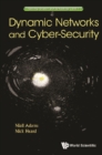 Dynamic Networks And Cyber-security - eBook