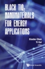 Black Tio2 Nanomaterials For Energy Applications - eBook