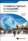 Complexity Approach To Sustainability, A: Theory And Application - Book