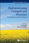 Hydroprocessing Catalysts And Processes: The Challenges For Biofuels Production - Book