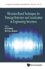 Vibration-based Techniques For Damage Detection And Localization In Engineering Structures - eBook