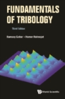 Fundamentals Of Tribology (Third Edition) - eBook
