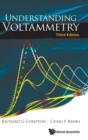 Understanding Voltammetry (Third Edition) - Book