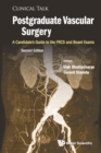 Postgraduate Vascular Surgery: A Candidate's Guide To The Frcs And Board Exams - Book