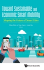 Toward Sustainable And Economic Smart Mobility: Shaping The Future Of Smart Cities - Book