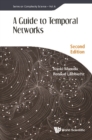 Guide To Temporal Networks, A (Second Edition) - eBook