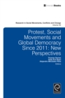 Protest, Social Movements, and Global Democracy since 2011 : New Perspectives - eBook
