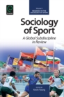 Sociology of Sport : A Global Subdiscipline in Review - eBook