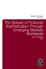 The Spread of Financial Sophistication Through Emerging Markets Worldwide - eBook