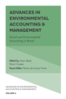 Advances in Environmental Accounting & Management : Social and Environmental Accounting in Brazil - eBook