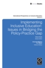 Implementing Inclusive Education : Issues in Bridging the Policy-Practice Gap - eBook