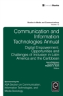 Communication and Information Technologies Annual : Digital Empowerment: Opportunities and Challenges of Inclusion in Latin America and the Caribbean - eBook