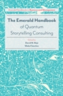 The Emerald Handbook of Quantum Storytelling Consulting - Book