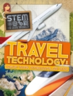 Travel Technology : Maglev Trains, Hovercraft and More - Book