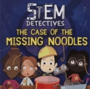 The Case of the Missing Noodles - Book