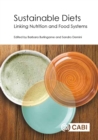 Sustainable Diets : Linking Nutrition and Food Systems - Book