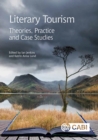 Literary Tourism : Theories, Practice and Case Studies - Book