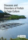 Diseases and Disorders of Finfish in Cage Culture - Book