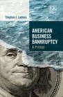 American Business Bankruptcy : A Primer - eBook