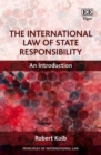 International Law of State Responsibility : An Introduction - eBook