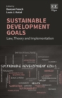 Sustainable Development Goals : Law, Theory and Implementation - eBook