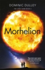 Morhelion : the second in the action-packed space opera The Long Game - eBook